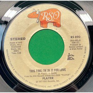 Player This Time I'm In It For Love / Every Which Way 45 Disco 1977 RSO 890